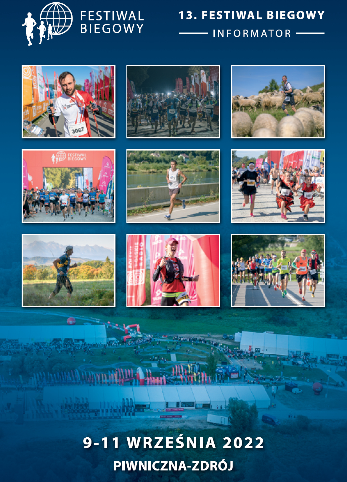Wszystko o 13. Festiwalu Biegowym znajdziesz w tym e-folderze Wszystko o 13. Festiwalu Biegowym znajdziesz w tym e-folderze