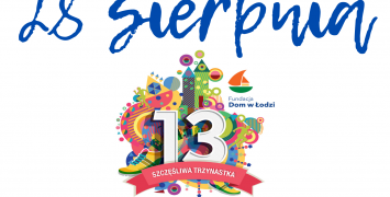 "Szczęśliwa 13": pobiegnij dla chorych dzieci z "Domu w Łodzi"